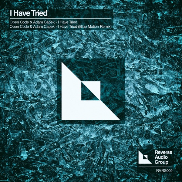 I Have Tried - Single