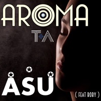 Aroma Ta - Single - Asu