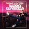 Barrio Superstar - ALe! PLUZ & DJ Verde lyrics