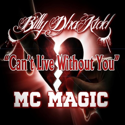 Can't Live Without You - Single