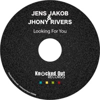 Looking for You - Single - Jhony Rivers & Jens Jakob