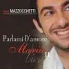Piero Mazzocchetti - L'eternità (Dal vivo)