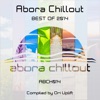 Abora Chillout - Best Of 2014