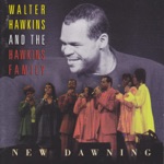 Walter Hawkins & The Hawkins Family - Take Courage
