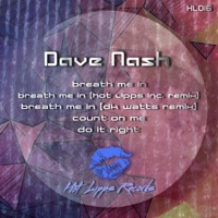 Breathe Me In - Dave Nash