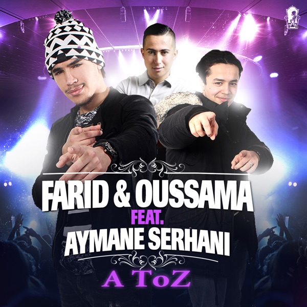 A Toz (feat. Aymane Serhani) - Single