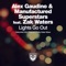 Lights Go Out (feat. Zak Waters) - Alex Gaudino & Manufactured Superstars lyrics