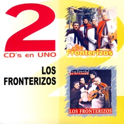 Los Fronterizos - No Quisiera Quererte