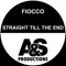Straight Till the End - Fiocco lyrics
