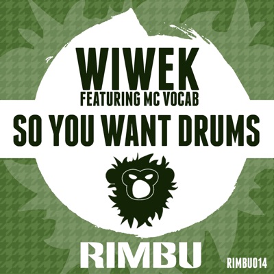 So You Want Drums (feat. MC Vocab) - Single