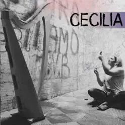 Cecilia - Single - Cecilia