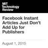 Facebook Instant Articles Just Don't Add Up for Publishers (Unabridged) - Michael Wolff