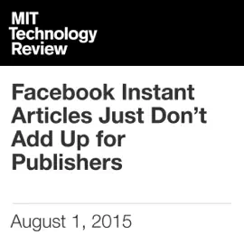 Facebook Instant Articles Just Don't Add Up for Publishers (Unabridged)