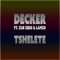 Tshelete (feat. Zub Zero & Lamzo) - Decker lyrics