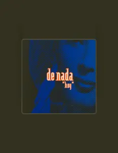 Listen to De Nada, watch music videos, read bio, see tour dates & more!