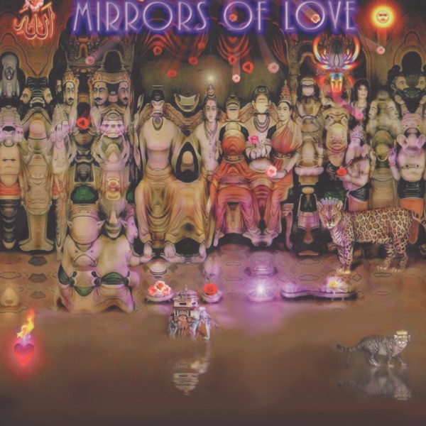 Mirrors of Love