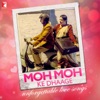 Moh Moh Ke Dhaage - Unforgettable Love Songs