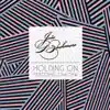 Julio Bashmore - Holding On (feat. Sam Dew)