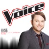 Have a Little Faith In Me (The Voice Performance) - Single artwork