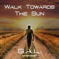 Walk Towards the Sun - Single - Gal