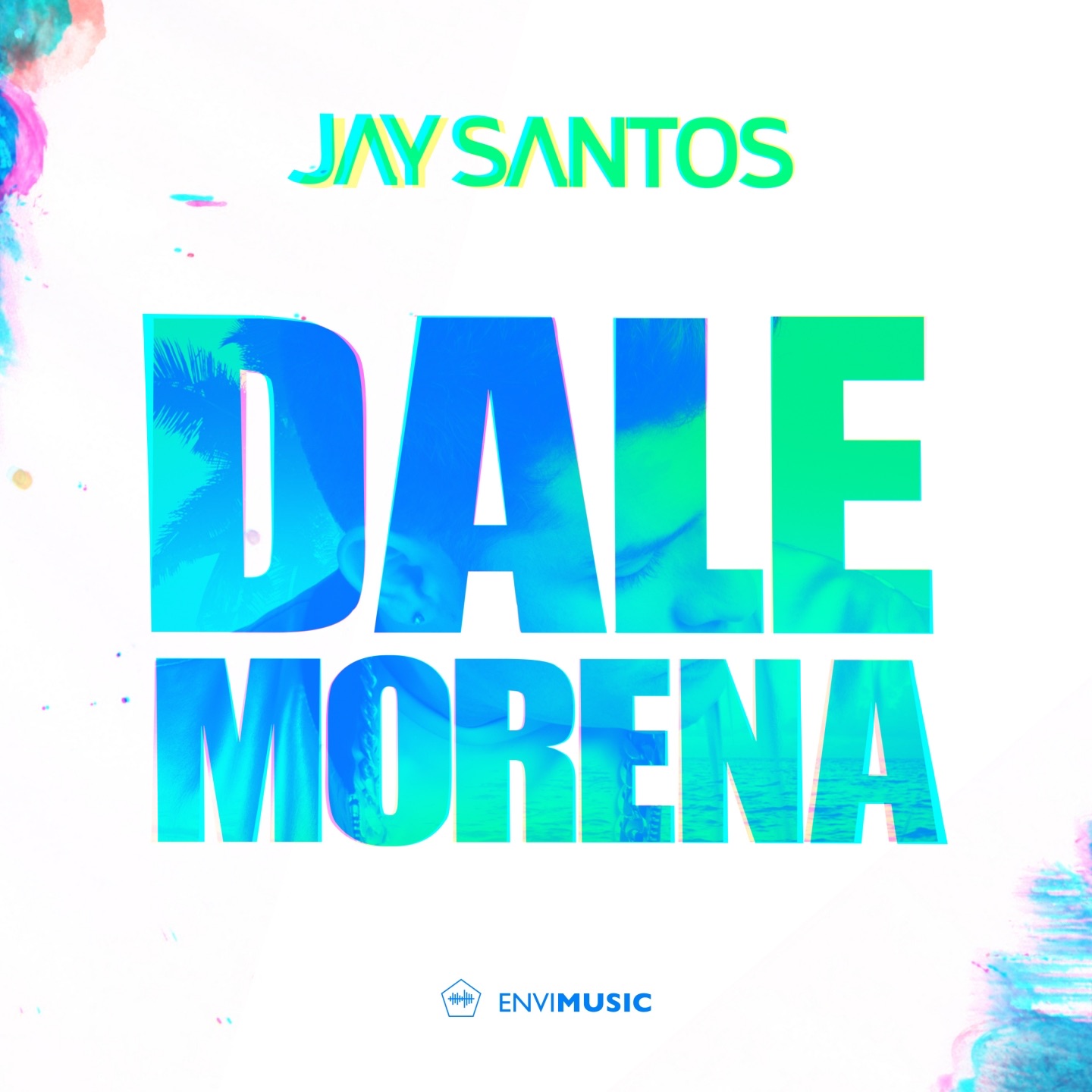 Dale Morena (Radio Edit) - Single by Jay Santos album cover