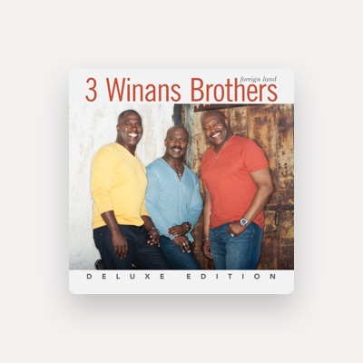 Listen to 3 Winans Brothers, watch music videos, read bio, see tour dates & more!