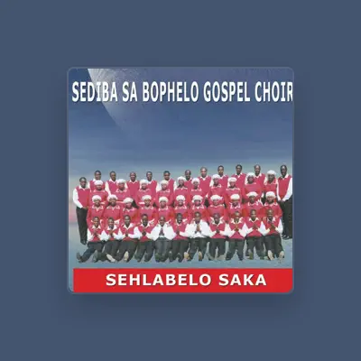 Listen to Sediba Sa Bophelo Gospel Choir, watch music videos, read bio, see tour dates & more!