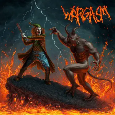Satan Stole My Lunch Money (Deluxe Expanded Edition) - Wargasm Satan Stole My Lunch Money (Deluxe Expanded Edition) - Wargasm