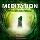 Meditation - Gregorian Chants - Capella Gregoriana