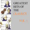 Greatest Hits Of The Classics Vol. 1 - Various Artists