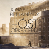 Sverige - Jonas Pietikäinen & Höstorkestern