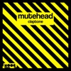 Mutehead