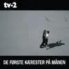 2 - De Første Kærester På Månen