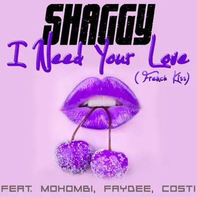 Habbi Love (French Kiss) [feat. Mohombi, Faydee & Costi] - Single - Shaggy