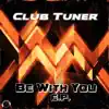 Be With You