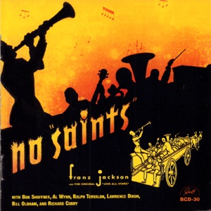 No "Saints" (feat. Bob Shoffner, Al Wynn, Bill Oldham, Richard Curry, Lawrence Dixon & Ralph Tervalon)