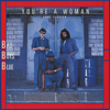 You're a Woman - Bad Boys Blue