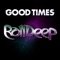 Roll Deep, Jodie Connor - Good Times - Soulmakers Remix