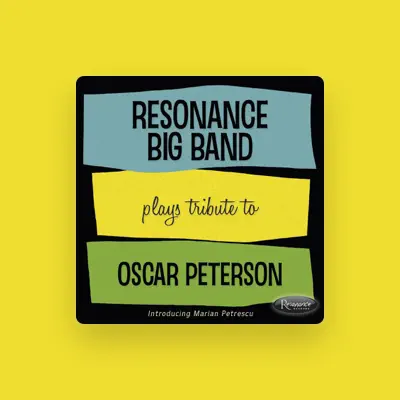Listen to Resonance Big Band, watch music videos, read bio, see tour dates & more!