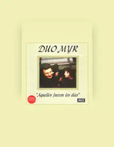 Duo Myr: песни, клипы, биография, даты выступлений и многое другое.