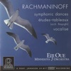 Rachmaninoff: Symphonic Dances & Vocalise - Respighi: 5 Études-tableaux After Rachmaninoff