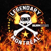 Burn (feat. Ruffneck, Nordiqc, Big Nomad & Fou Furieux) - Single - Legendary