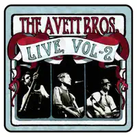 The Traveling Song (Live) — The Avett Brothers