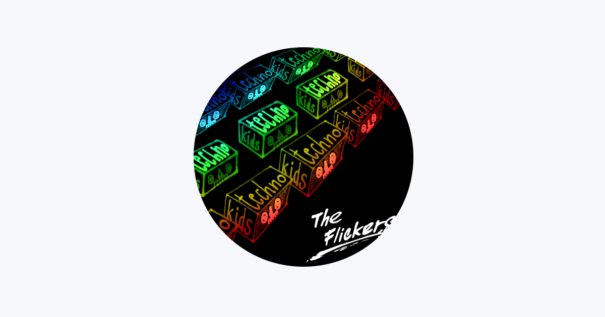 The Flickers - Apple Music
