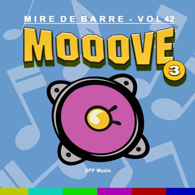 Mire de Barre, vol. 42 (Mooove 3)
