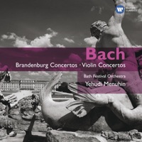 Bach: Brandenburg Concertos - Violin Concertos - Yehudi Menuhin