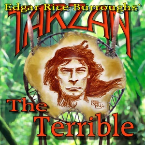 Tarzan the Terrible (Unabridged)