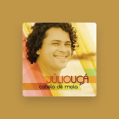 Listen to Julio Uça, watch music videos, read bio, see tour dates & more!