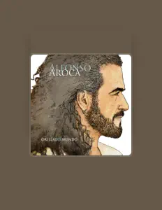 Alfonso Aroca सुनें, म्यूज़िक वीडियो देखें, बायो पढ़ें, दौरे की तारीखें और बहुत कुछ देखें!