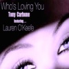 Who's Loving You